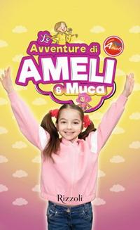 Le avventure di Ameli e Muca - Ameli Popovych - copertina