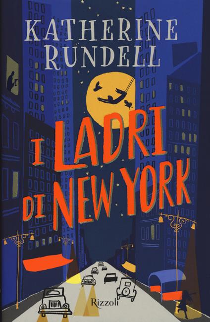 I ladri di New York - Katherine Rundell - copertina