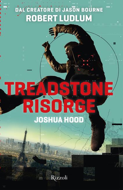 Treadstone risorge - Robert Ludlum,Joshua Hood - copertina