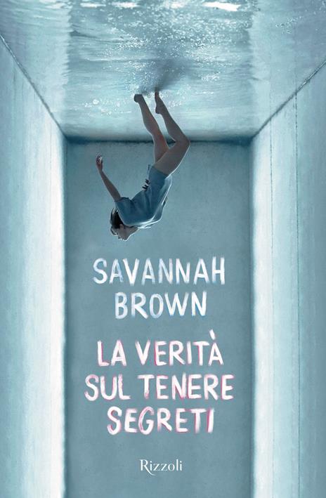 La verità sul tenere segreti - Savannah Brown - copertina
