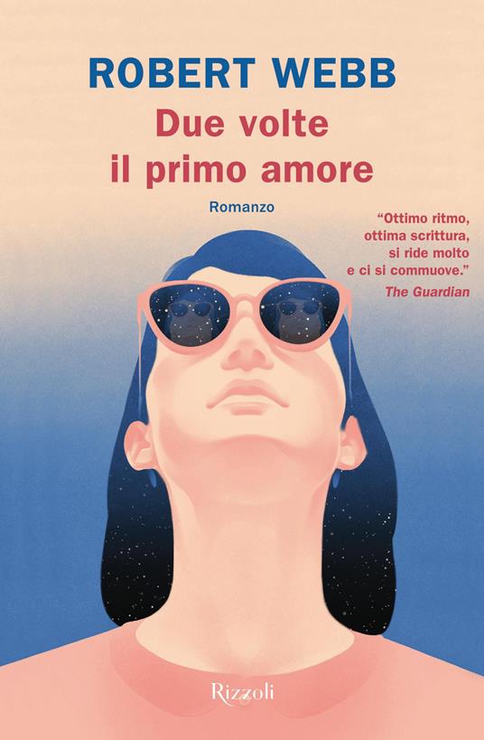 Due volte il primo amore - Robert Webb - copertina