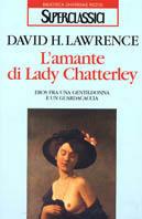 L'amante di lady Chatterley - D. H. Lawrence - copertina