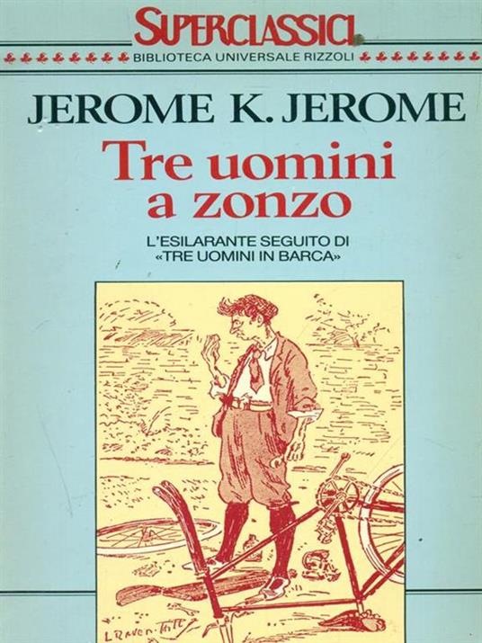 Tre uomini a zonzo - Jerome K. Jerome - 2