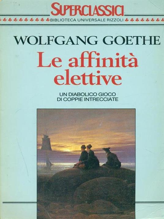 Le affinità elettive - Johann Wolfgang Goethe - copertina