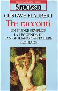 Tre racconti - Gustave Flaubert - copertina
