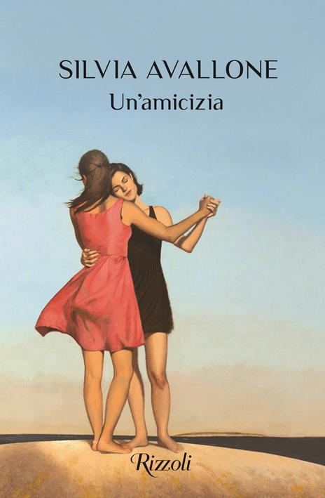 Un'amicizia - Silvia Avallone - copertina