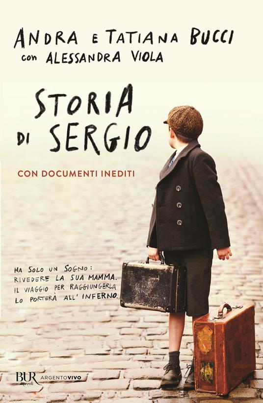 Storia di Sergio - Andra Bucci,Tatiana Bucci,Alessandra Viola - copertina