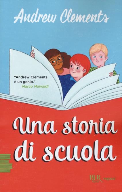 Una storia di scuola - Andrew Clements - copertina