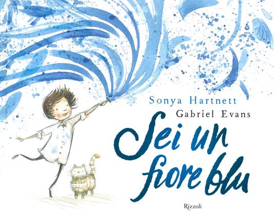 Sei un fiore blu - Sonya Hartnett - copertina