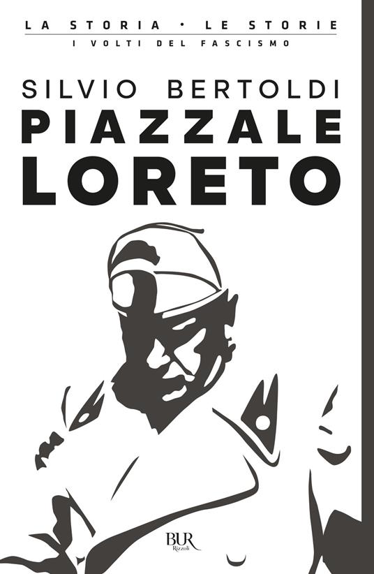 Piazzale Loreto - Silvio Bertoldi - copertina