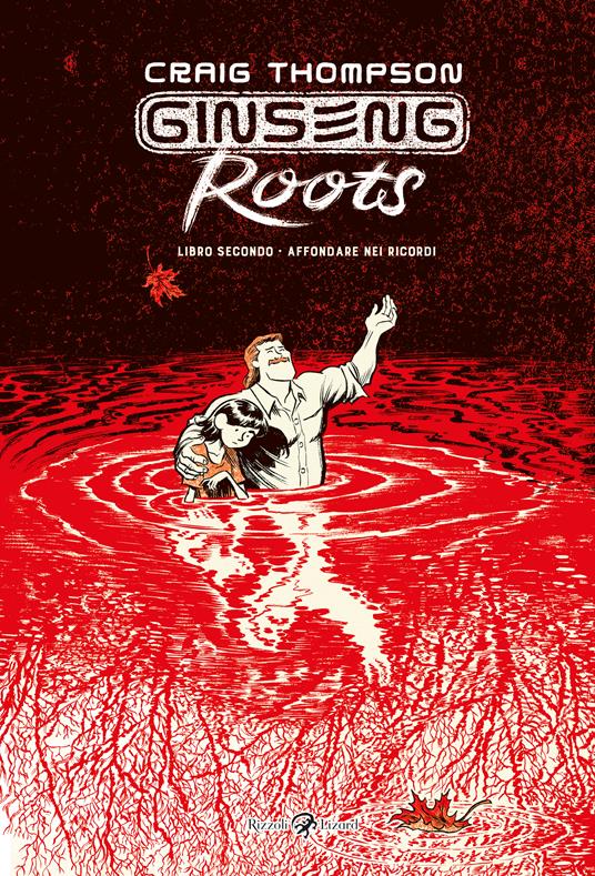Ginseng Roots. Vol. 2: Affondare nei ricordi - Craig Thompson - copertina