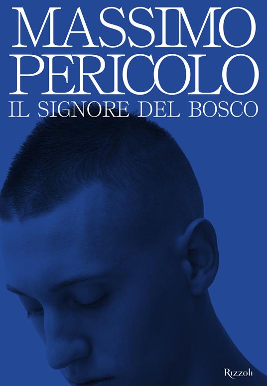 Il signore del bosco - Massimo Pericolo - copertina