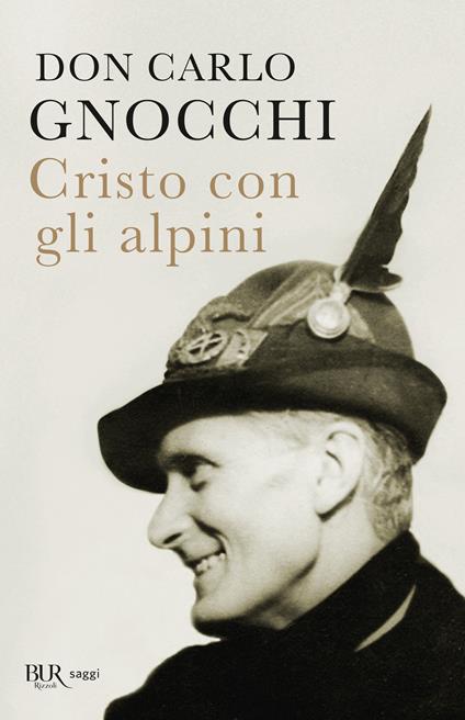 Cristo con gli alpini - Carlo Gnocchi - copertina