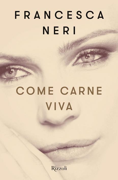 Come carne viva - Francesca Neri - copertina