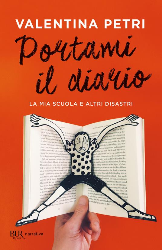 Portami il diario. La mia scuola e altri disastri - Valentina Petri - copertina