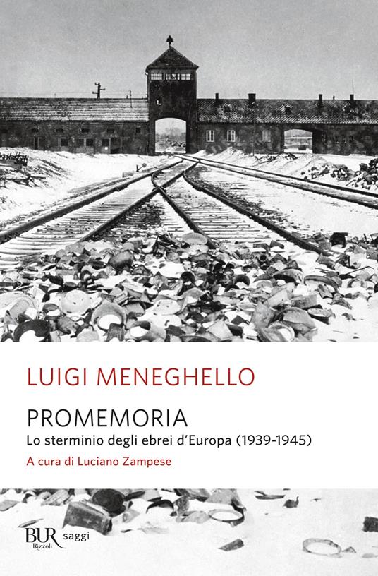Promemoria. Lo sterminio degli ebrei d'Europa (1939-1945) - Luigi Meneghello - copertina