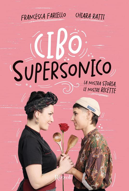 Cibo Supersonico - Francesca Fariello,Chiara Ratti - copertina