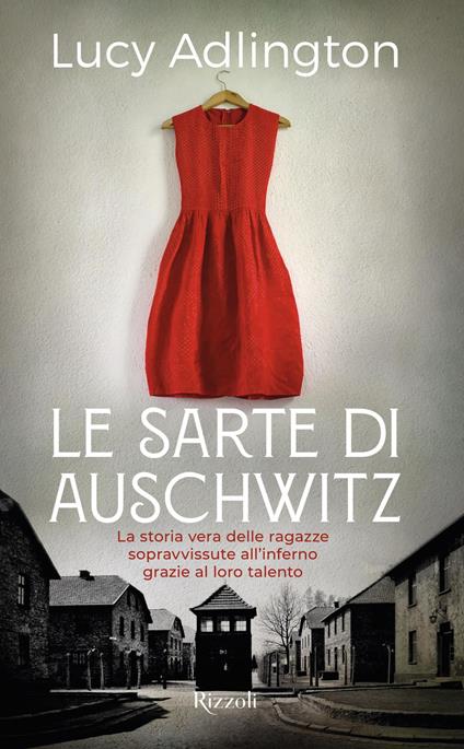 Le sarte di Auschwitz - Lucy Adlington - copertina