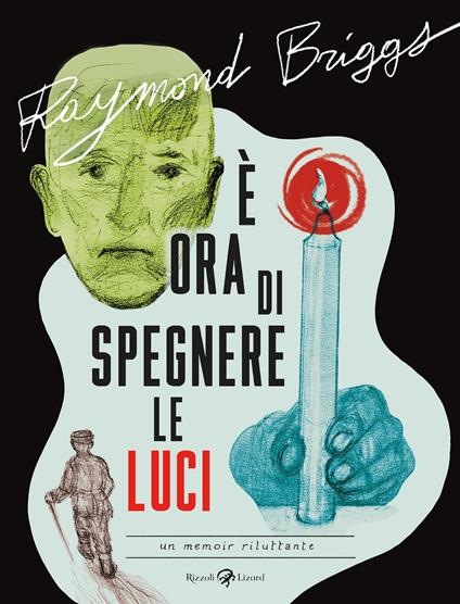 È ora di spegnere le luci. Un memoir riluttante - Raymond Briggs - copertina