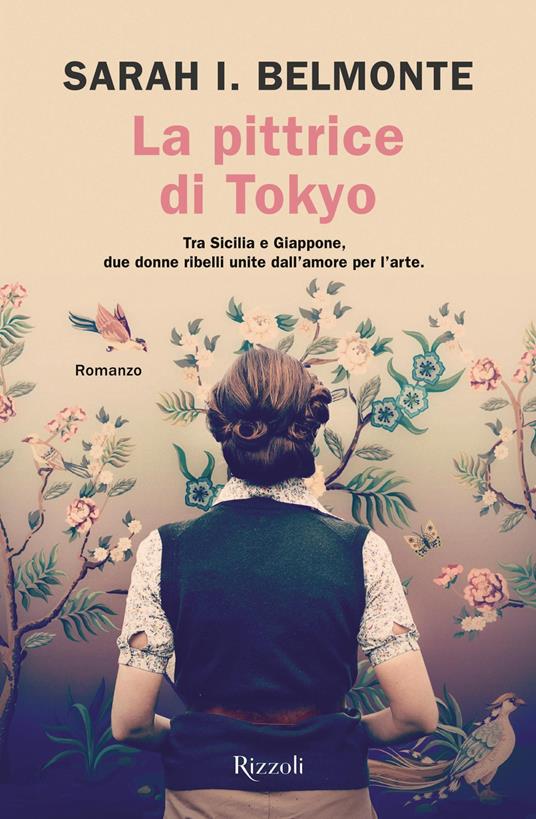 La pittrice di Tokyo - Sarah I. Belmonte - copertina