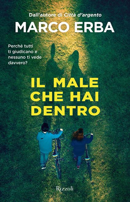 Il male che hai dentro - Marco Erba - copertina