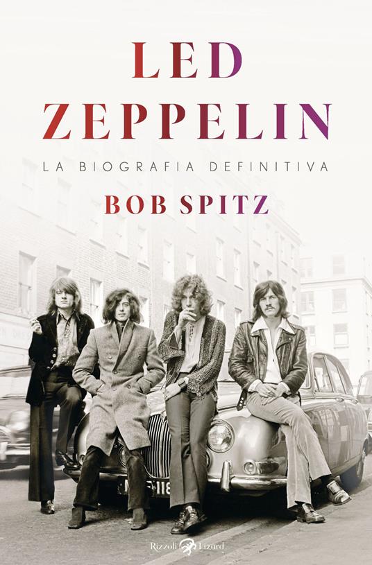 Led Zeppelin - Bob Spitz - copertina
