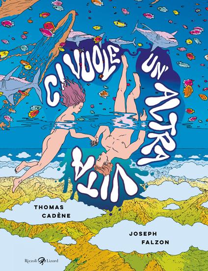 Ci vuole un'altra vita - Thomas Cadène,Joseph Falzon - copertina