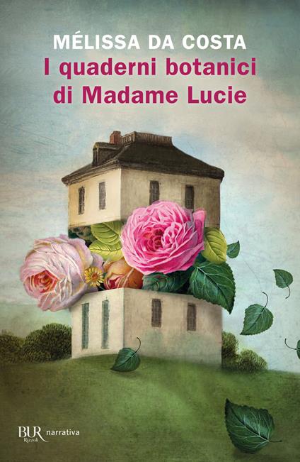 I quaderni botanici di Madame Lucie - Mélissa Da Costa - copertina