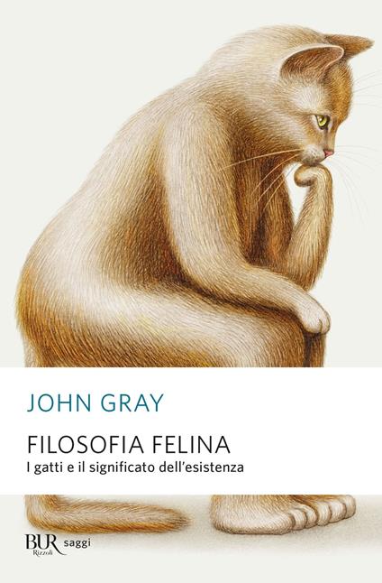 Filosofia felina. I gatti e il significato dell'esistenza - John Gray - copertina