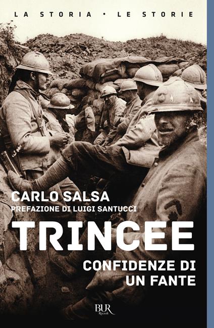 Trincee. Confidenze di un fante - Carlo Salsa - copertina