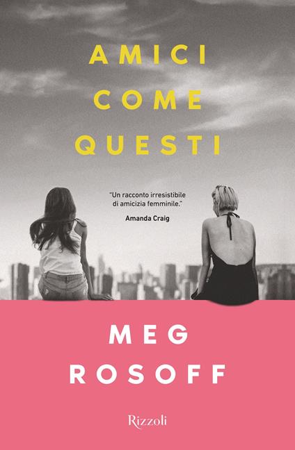 Amici come questi - Meg Rosoff - copertina