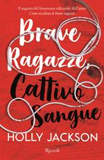 Brave ragazze, cattivo sangue