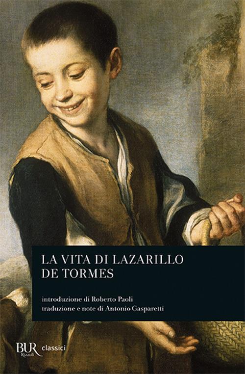 Cronica. Vita di Lazarillo de Tormes - Anonimo - copertina