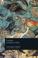 Storia vera. Testo greco a fronte