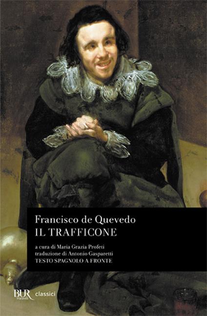 Il trafficone - Francisco G. de Quevedo y Villegas - copertina