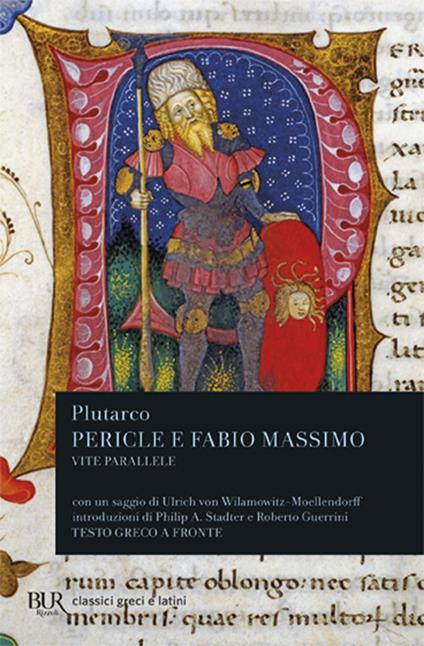 Vite parallele. Pericle e Fabio Massimo. Testo greco a fronte - Plutarco - copertina