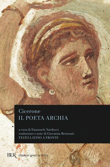 Il poeta Archia - Marco Tullio Cicerone - copertina