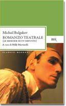 Romanzo teatrale. Le memorie di un defunto - Michail Bulgakov - copertina