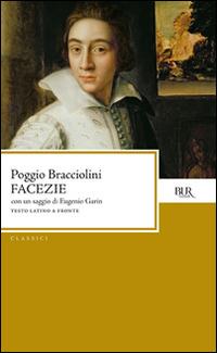 Facezie. Testo latino a fronte - Poggio Bracciolini - copertina