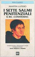 I sette salmi penitenziali. Il bel «Confitemini» - Martin Lutero - copertina