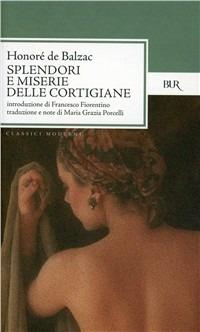 Splendori e miserie delle cortigiane - Honoré de Balzac - copertina