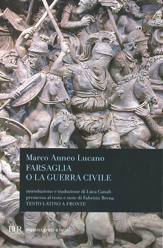 Farsaglia o la guerra civile - M. Anneo Lucano - copertina