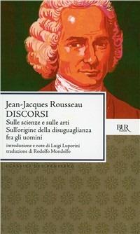 Discorsi sulle scienze e sulle arti-Sull'origine della disuguaglianza fra gli uomini - Jean-Jacques Rousseau - copertina