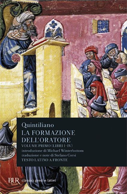 La formazione dell'oratore. Vol. 1: Libri 1-4 - Marco Fabio Quintiliano - copertina