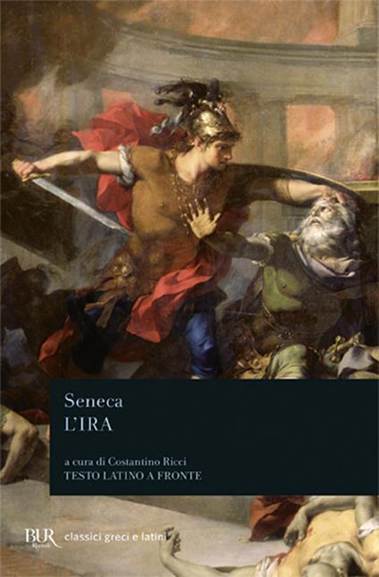 L'ira - Lucio Anneo Seneca - copertina