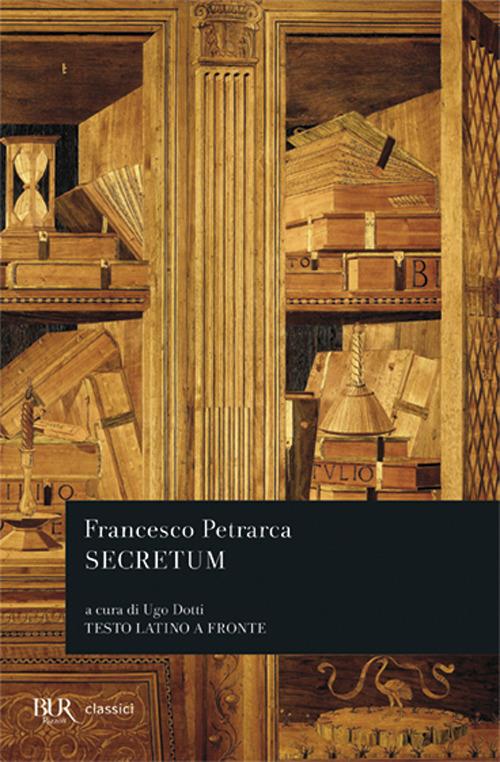 Secretum. Testo latino a fronte - Francesco Petrarca - copertina