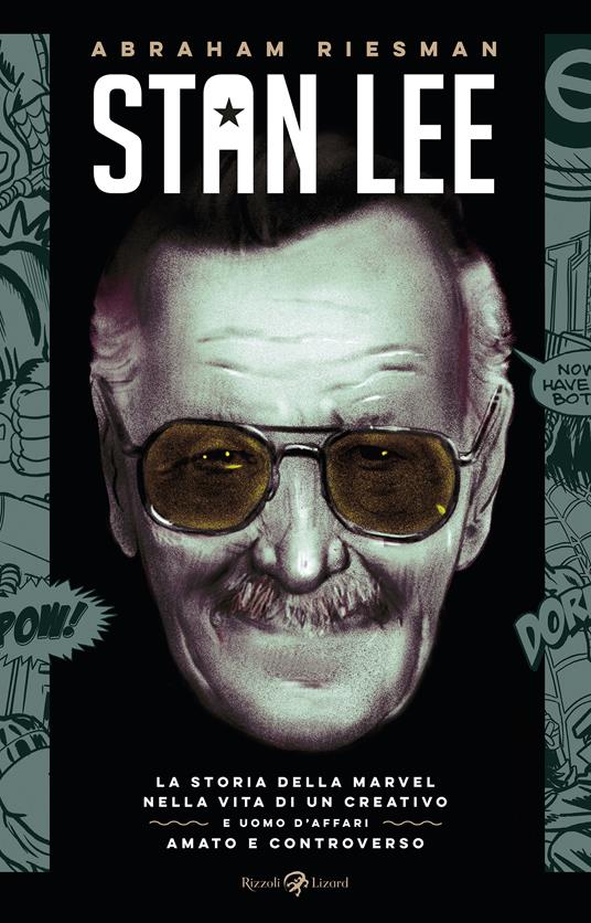 Stan Lee - Abraham Riesman - copertina
