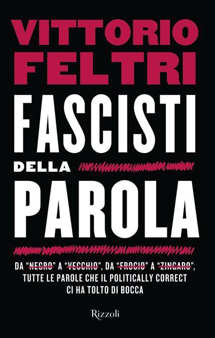 Fascisti della parola - Vittorio Feltri - copertina
