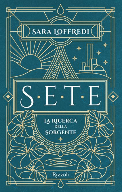 Sete. La ricerca della sorgente - Sara Loffredi - copertina