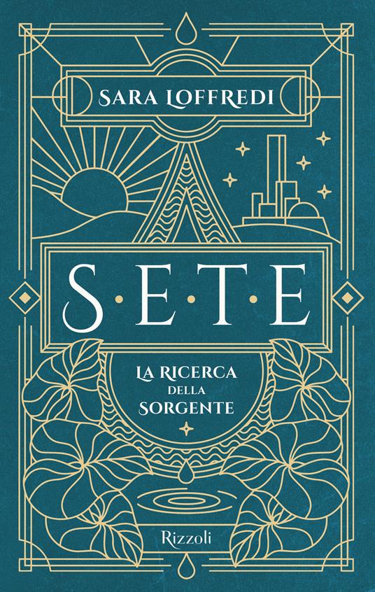 Sete. La ricerca della sorgente - Sara Loffredi - copertina
